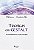 Livro Técnicas em Gestalt: aconselhamento e psicoterapia - Imagem 1