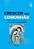 Livro Crescer em Comunhão - vol. 4 Catequese de inspiração cate... - Imagem 1