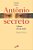 Livro Antônio secreto - A força de um santo: Romance hist... - Imagem 1