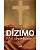 Livro Dízimo: Mal necessário? - Imagem 1