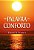 Livro Uma Palavra De Conforto - Mensagem Para Corações So... - Imagem 1