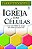 Livro A Igreja Em Células - Imagem 1