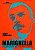 Livro Marighella: O guerrilheiro que incendiou o mundo - Imagem 1