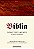 Livro Bíblia - Volume I: Novo testamento - Os quatro evan... - Imagem 1