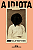 Livro A idiota - Imagem 1