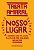 Livro Nosso lugar: O caminho que me levou à luta por mais... - Imagem 1