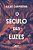 Livro O Século Das Luzes (Nova Edição) - Imagem 1