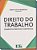 Livro Direito Do Trabalho - Elementos Práticos E Científi... - Imagem 1