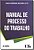 Livro Manual De Processo Do Trabalho - 04Ed/19 - Imagem 1
