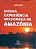 Livro Minha experiência missionária na Amazônia - Imagem 1