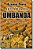Livro História da Umbanda: uma religião brasileira - Imagem 1