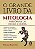 Livro O grande livro da mitologia: histórias de deuses e ... - Imagem 1