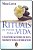 Livro Rituais de poder para a vida: encontre sentido em s... - Imagem 1