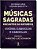 Livro Músicas sagradas: encantos da natureza - Oxóssi, ca... - Imagem 1
