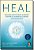 Livro Heal: descubra seu potencial ilimitado e desperte o... - Imagem 1