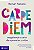 Livro Carpe diem: Resgatando a arte de aproveitar a vida - Imagem 1