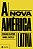 Livro A nova América Latina - Imagem 1