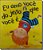 Livro Eu amo você do jeito que você é - Imagem 1