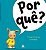 Livro Por quê? - Imagem 1