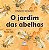 Livro O jardim das abelhas - Imagem 1