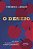 Livro O Desejo - Um Guia Filosófico Para Viver Plenamente - Imagem 1