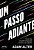 Livro Um passo adiante: como não se sentir empacado na vi... - Imagem 1