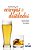 Livro O essencial em cervejas e destilados - Imagem 1