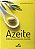 Livro Azeite: História, produtores, receitas - Imagem 1