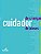 Livro Cuidador De Crianças E De Idosos - Imagem 1