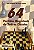 Livro 64 Partidas Magistrais Do Xadrez Clássico - Imagem 1