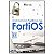 Livro Implementando Segurança Com Fortios - Imagem 1