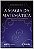 Livro A Magia Da Matemática - Atividades Investigativas, ... - Imagem 1