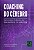 Livro Coaching do Cérebro: Aplicações práticas da Neurociência ... - Imagem 1