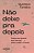 Livro Não Deixe Pra Depois - Coisas Que Aprendi Com Meu P... - Imagem 1