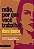 Livro Mãe, Porque Você Trabalha? - Imagem 1