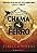 Livro Chama de ferro: Sequência do fenômeno mundial quart... - Imagem 1