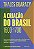 Livro A criação do Brasil - Imagem 1