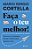 Livro Faça o teu melhor!: Aprimorar a competência, recusa... - Imagem 1