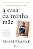 Livro A casa da minha mãe: a luta de uma filha em busca da libe... - Imagem 1