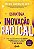 Livro A ESTRATÉGIA DA INOVAÇÃO RADICAL: Como qualquer emp... - Imagem 1