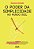 Livro O PODER DA SIMPLICIDADES: Como desenvolver soft ski... - Imagem 1
