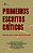 Livro Primeiros escritos críticos: Psicologia social e teoria c... - Imagem 1