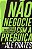 Livro Não negocie com a preguiça: A prática do engajament... - Imagem 1