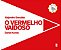 Livro O Vermelho Vaidoso - Imagem 1