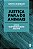 Livro Justiça Para Os Animais - Nossa Responsabilidade Co... - Imagem 1