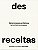 Livro Desreceitas - dez processos artísticos - Imagem 1