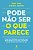 Livro Pode não ser o que parece - Imagem 1