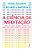 Livro A ciência da meditação - Como transformar o cérebro... - Imagem 1