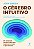 Livro O cérebro intuitivo: Os processos inconscientes que... - Imagem 1