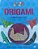 Livro Dobre E Desdobre - Origami - Imagem 1